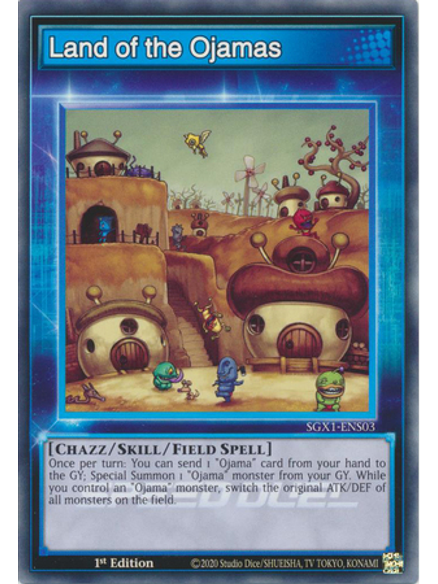 Land of the Ojamas - SGX1-ENS03 - Common 1st Edition 1