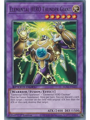 Elemental HERO Thunder Giant - SGX1-ENA22 - Common 1st Edition