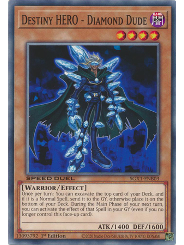 Destiny HERO - Diamond Dude - SGX1-ENB03 - Common 1st Edition 1