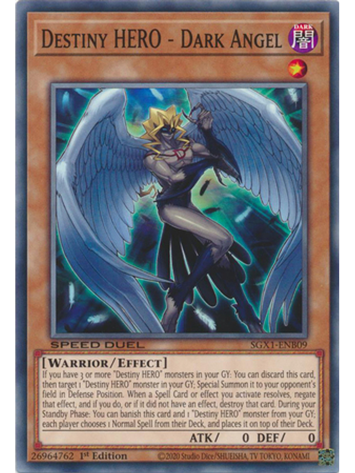 Destiny HERO - Dark Angel - SGX1-ENB09 - Common 1st Edition 1