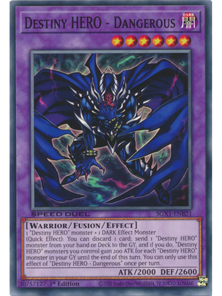 Destiny HERO - Dangerous - SGX1-ENB21 - Common 1st Edition 1