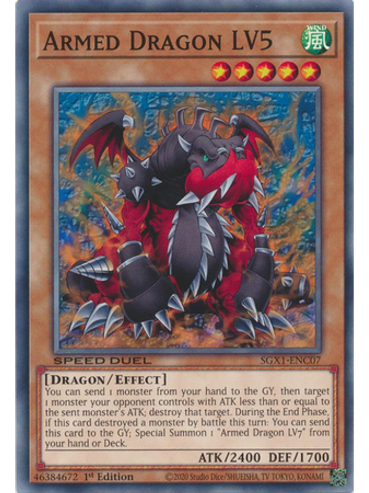 Armed Dragon LV5 - SGX1-ENC07 - Common 1st Edition 1