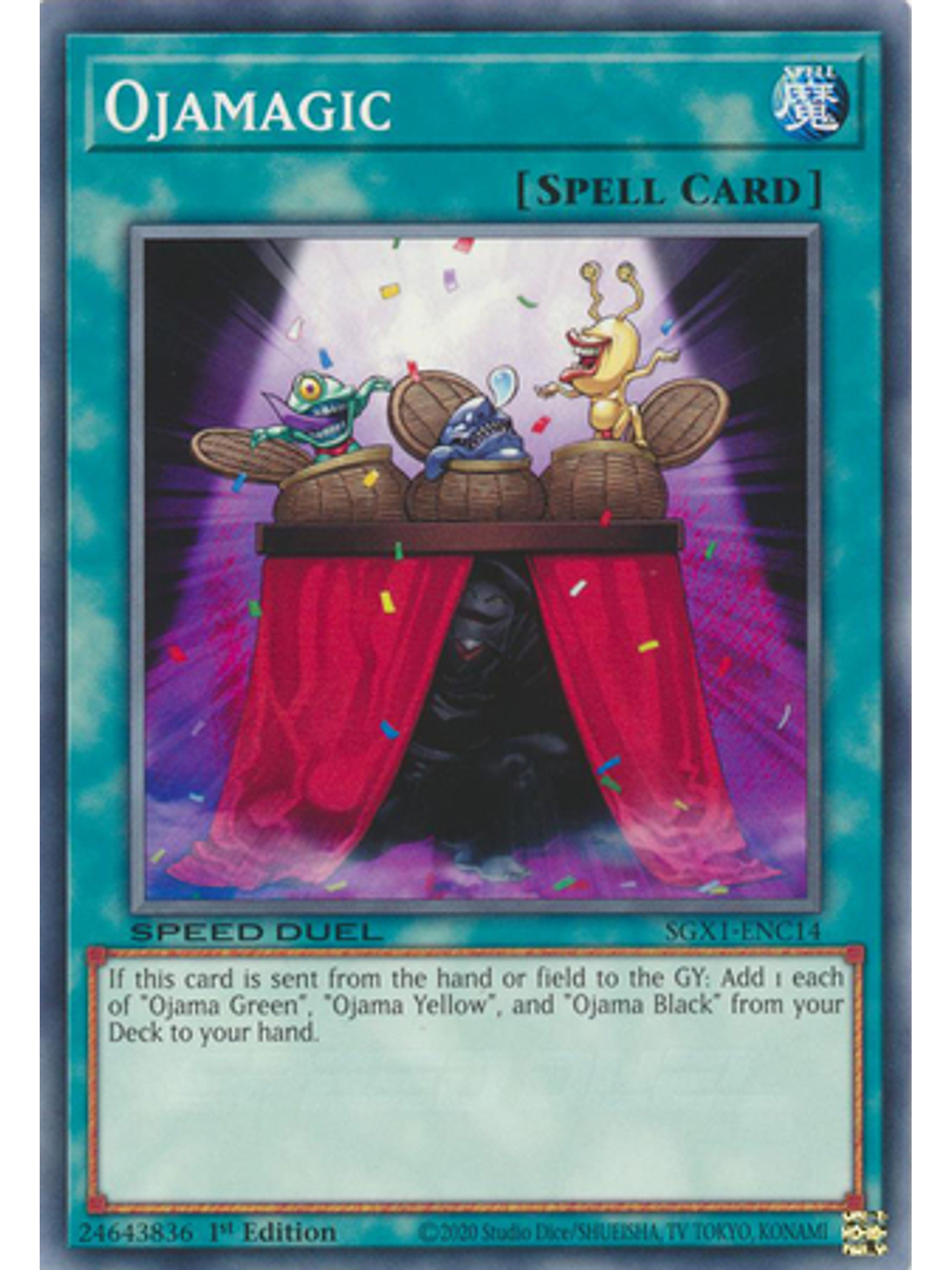 Ojamagic - SGX1-ENC14 - Common 1st Edition 1