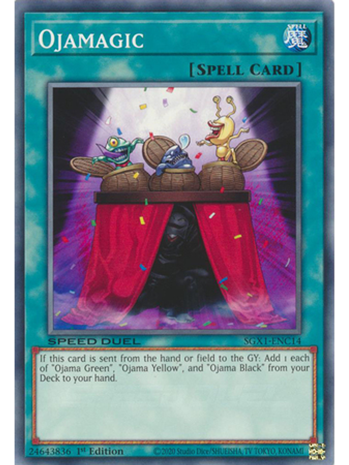 Ojamagic - SGX1-ENC14 - Common 1st Edition 1