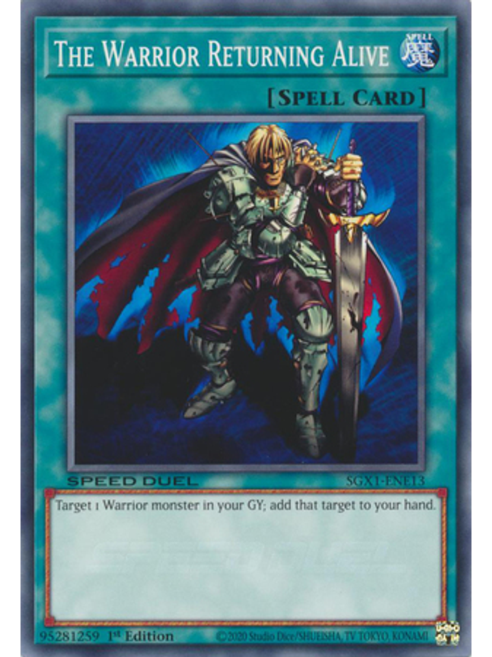 The Warrior Returning Alive - SGX1-ENE13 - Common 1st Edition 1
