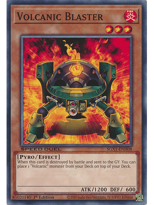 Volcanic Blaster - SGX1-ENH08 - Common 1st Edition