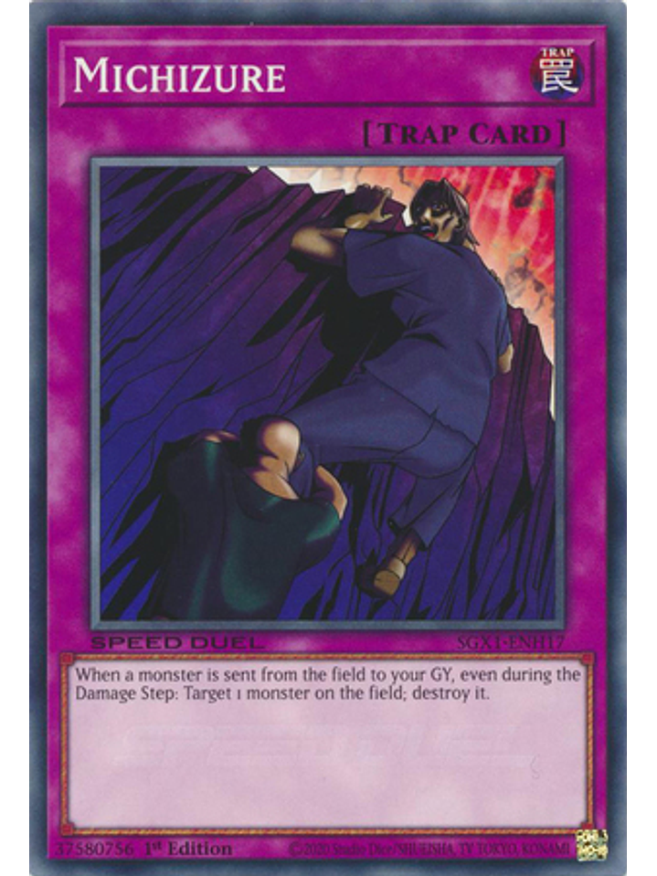 Michizure - SGX1-ENH17 - Common 1st Edition 1