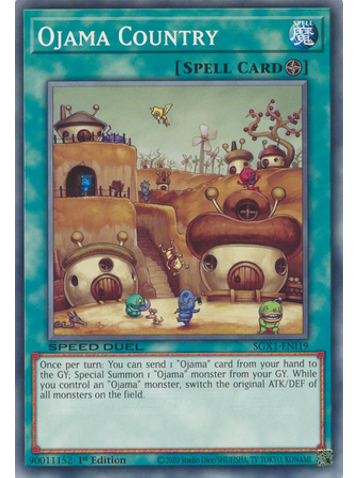 Ojama Country - SGX1-ENI19 - Common 1st Edition 1