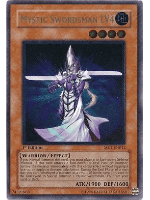 Ultimate Rare - Mystic Swordsman LV4 - SOD-EN012 1st Edition