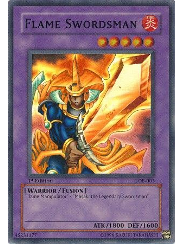 Flame Swordsman - LOB-003 - Super Rare 1st Edition 1