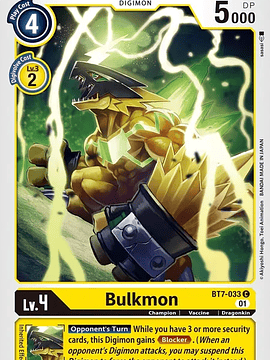 BT7-033 C Bulkmon 