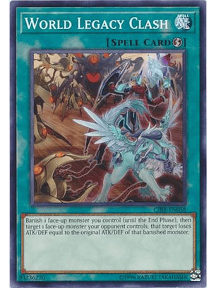 World Legacy Clash - CIBR-EN058 - Common Unlimited