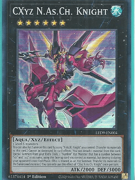 CXyz N.As.Ch. Knight - LED9-EN004 - Super Rare 1st Edition