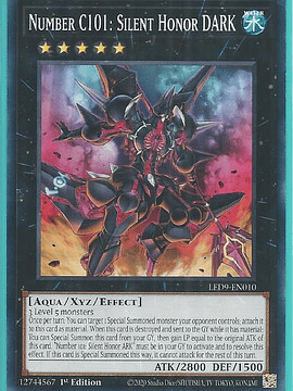 Number C101: Silent Honor DARK - LED9-EN010 - Common 1st Edition