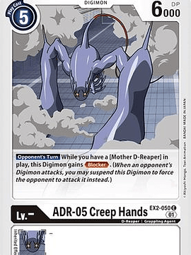 EX2-050 C ADR-05 Creep Hands 