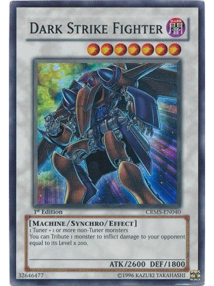Dark Strike Fighter - CRMS-EN040 - Super Rare 1st Edition 1