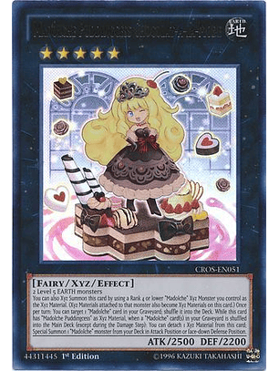 Madolche Puddingcess Chocolat-a-la-Mode - CROS-EN051 - Ultra Rare 1st Edition