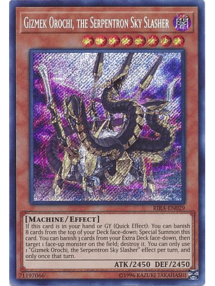 Gizmek Orochi, the Serpentron Sky Slasher - RIRA-EN029 - Secret Rare Unlimited