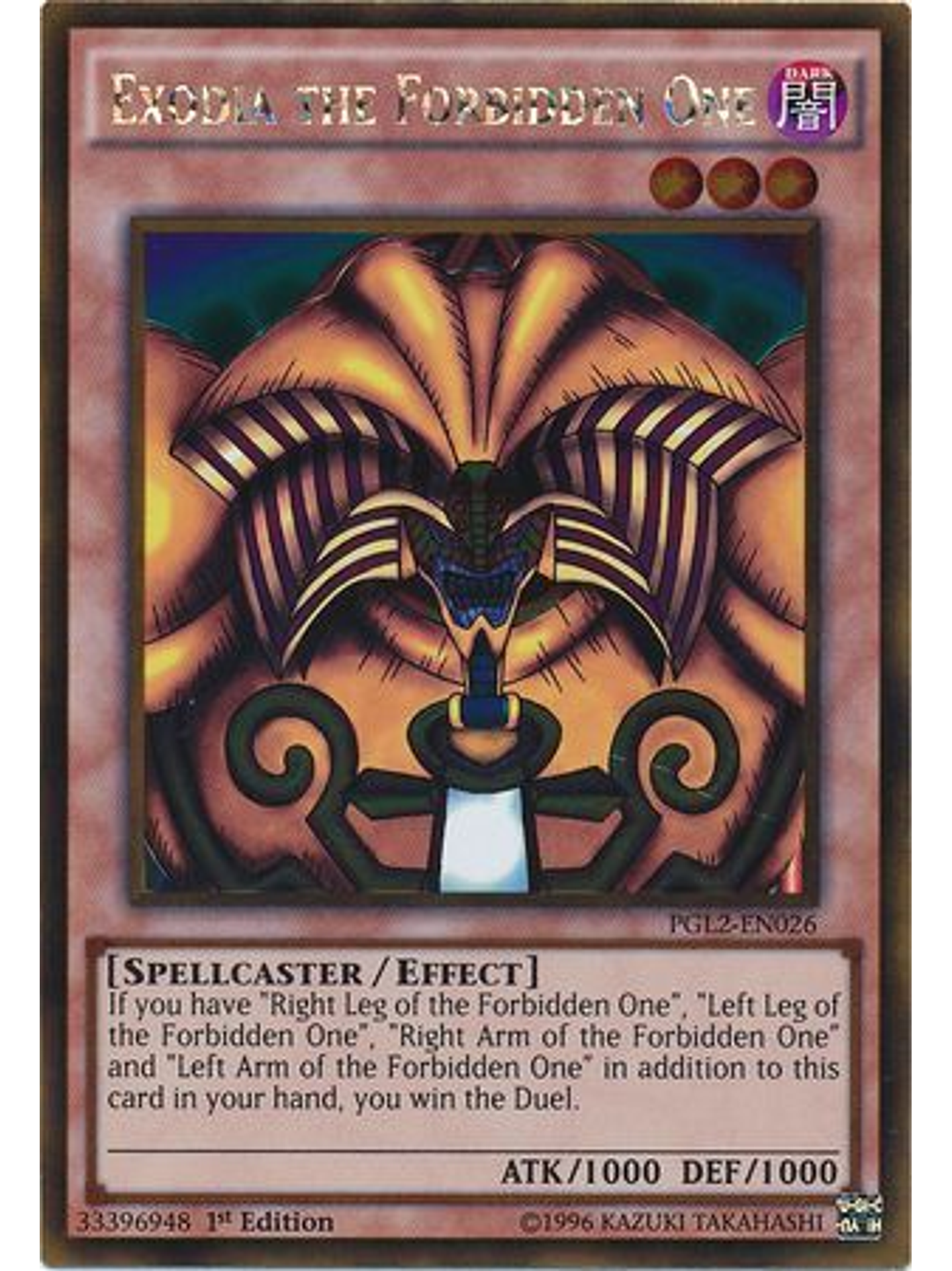 Exodia the Forbidden One - PGL2-EN026 - Gold Rare 1st Edition 1