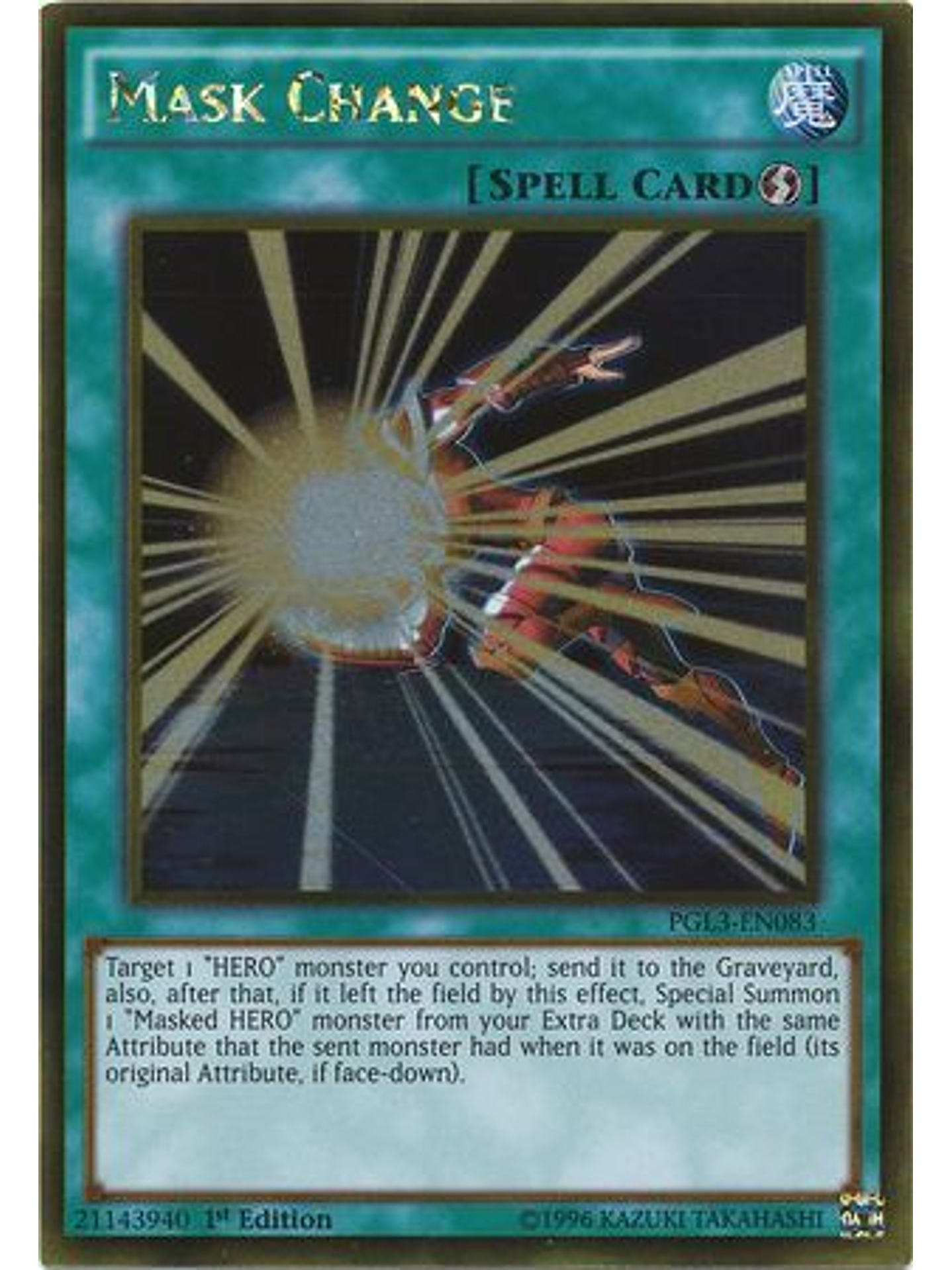 Mask Change - PGL3-EN083 - Gold Rare 1st Edition 1