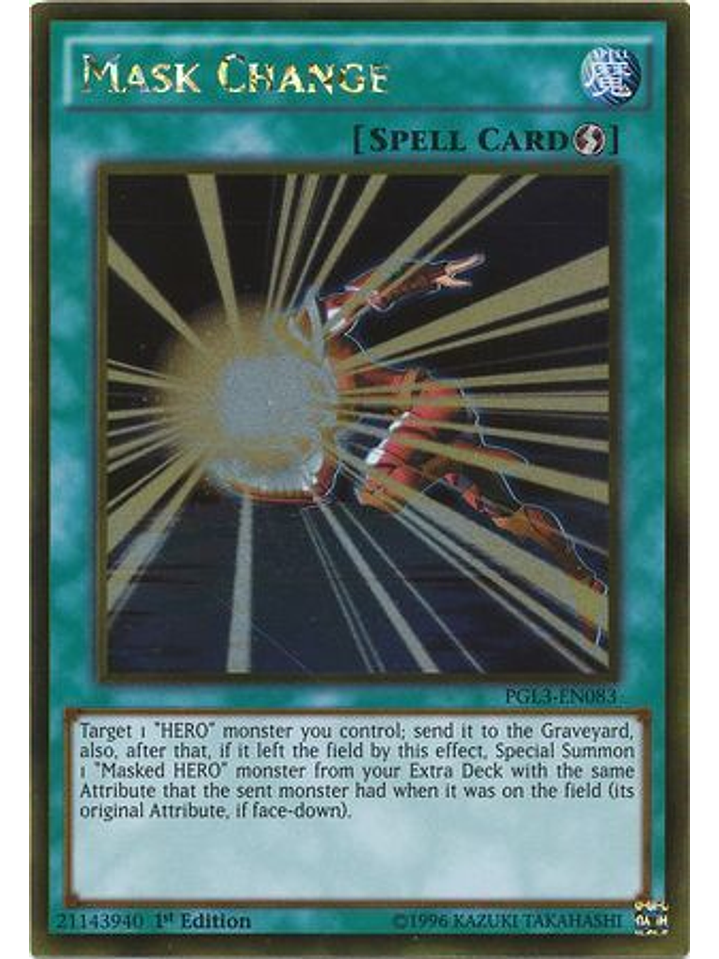 Mask Change - PGL3-EN083 - Gold Rare 1st Edition 1