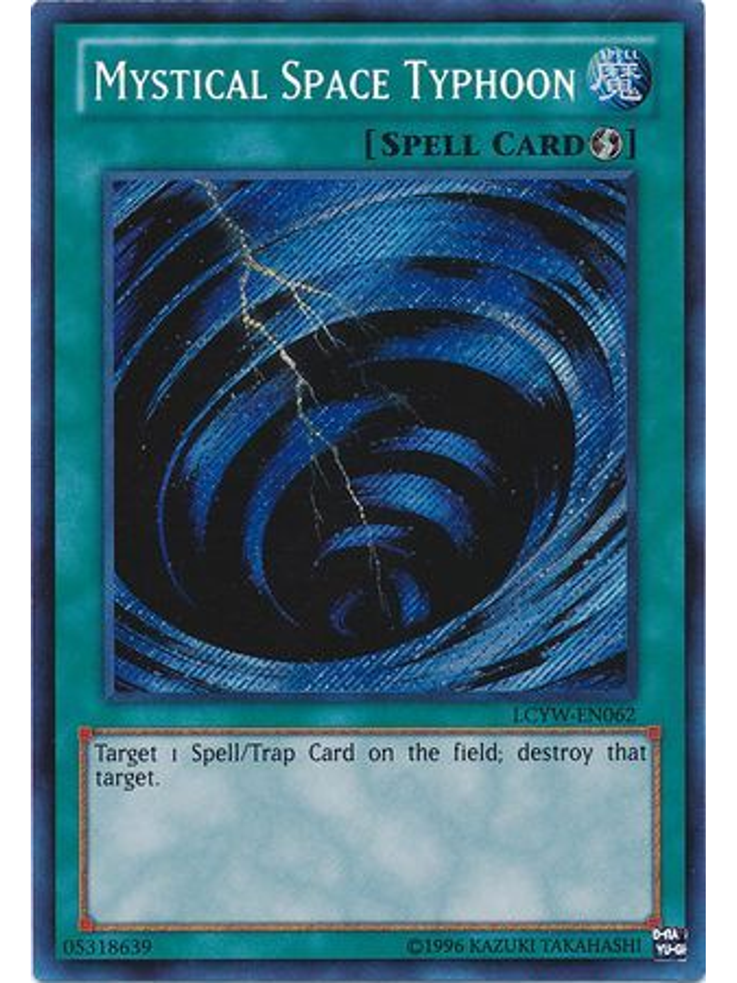 Mystical Space Typhoon - LCYW-EN062 - Secret Rare Unlimited 1