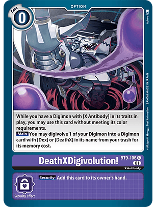 BT9-106 C DeathXDigivolution!