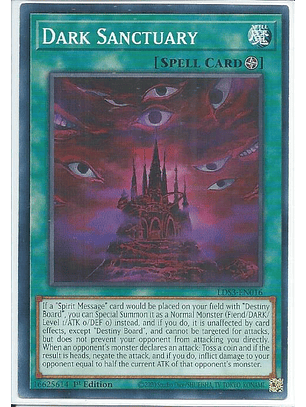 Dark Sanctuary - LDS3-EN016 - Common 1st Edition