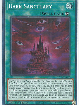 Dark Sanctuary - LDS3-EN016 - Common 1st Edition