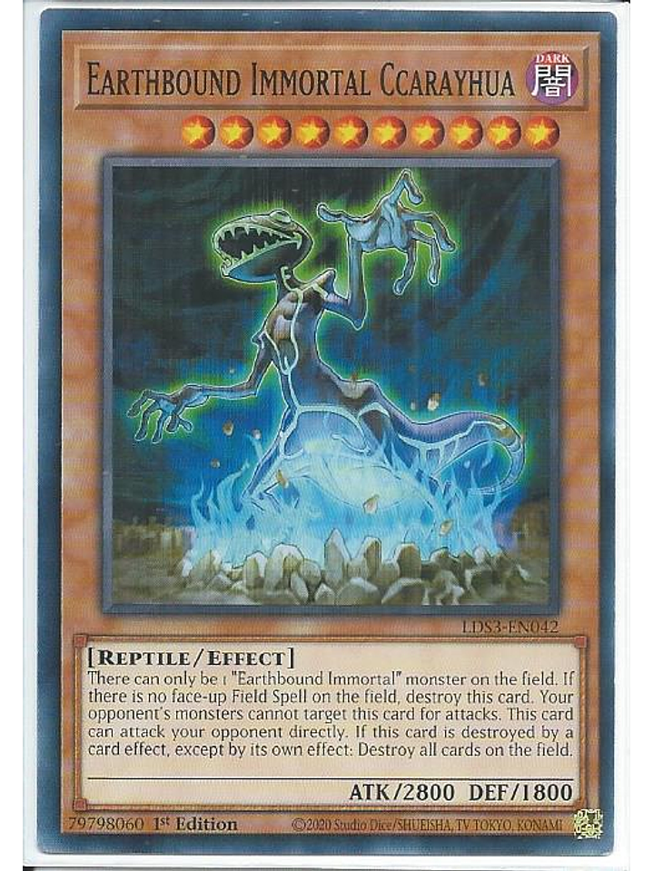 Earthbound Immortal Ccarayhua - LDS3-EN042 - Common 1st Edition 1