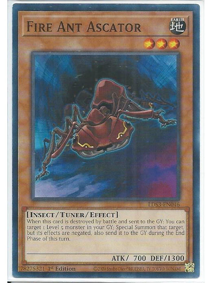 Fire Ant Ascator - LDS3-EN046 - Common 1st Edition 1