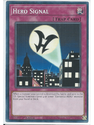 Hero Signal - LDS3-EN115 - Common 1st Edition