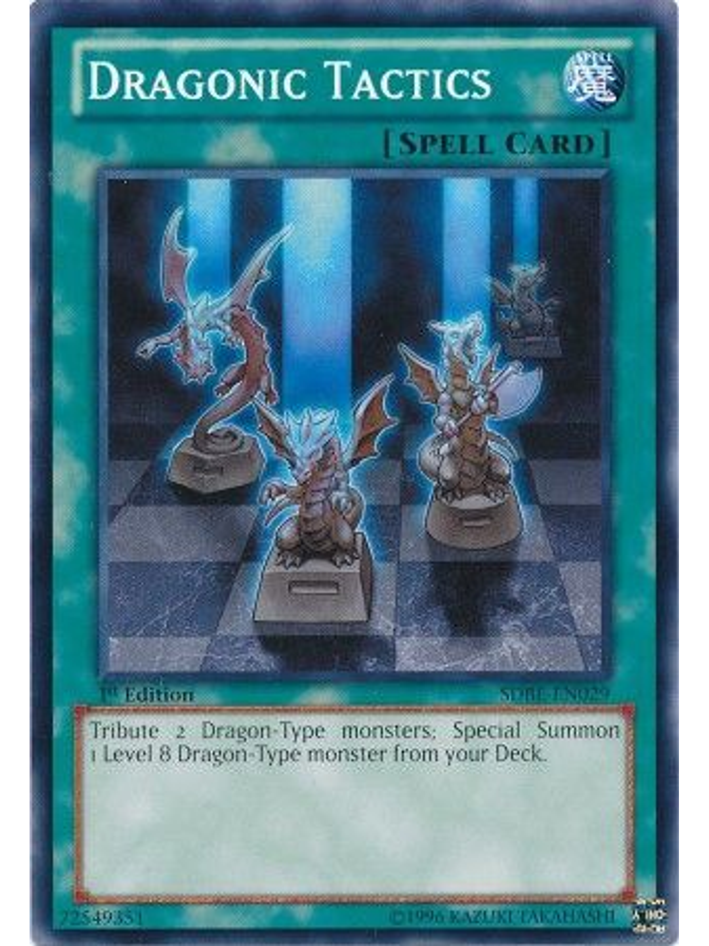 Dragonic Tactics - SDBE-EN029 - Common 1st Edition 1