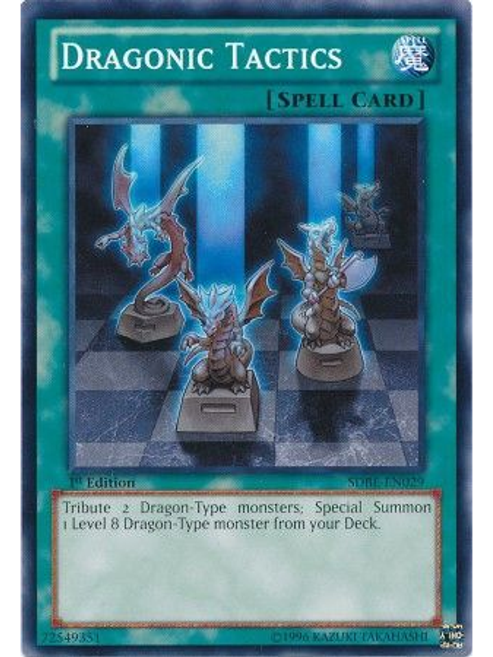 Dragonic Tactics - SDBE-EN029 - Common 1st Edition 1