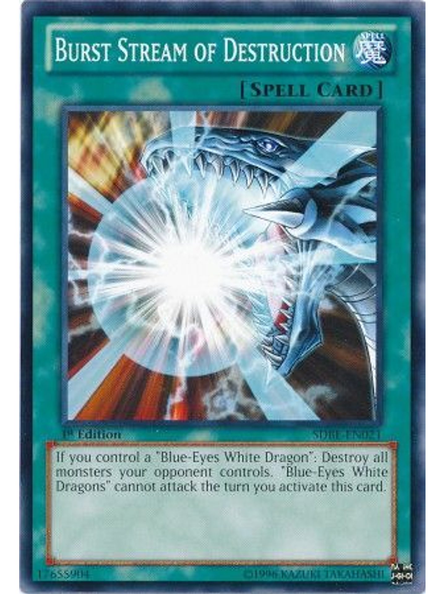 Burst Stream of Destruction - SDBE-EN021 - Common 1st Edition 1