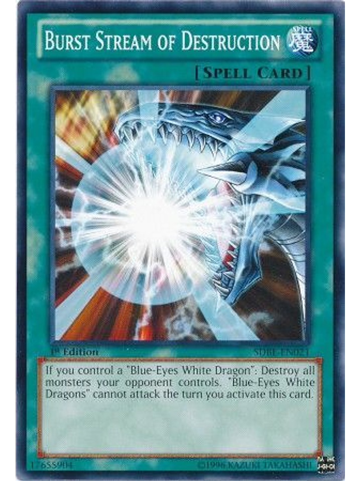Burst Stream of Destruction - SDBE-EN021 - Common 1st Edition 1