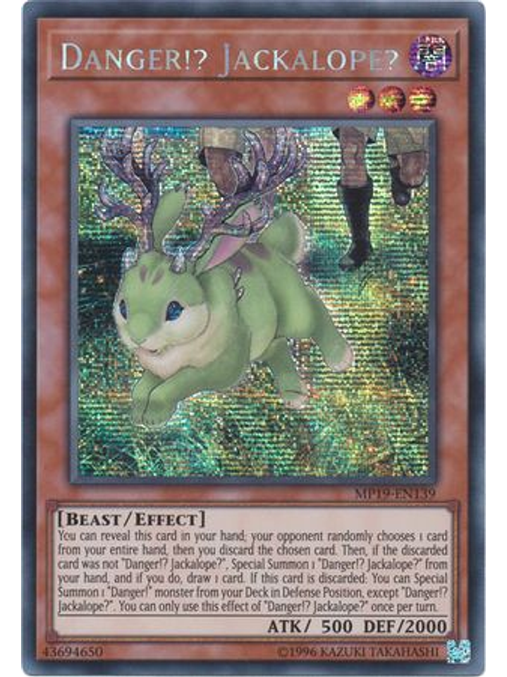 Danger!? Jackalope? - MP19-EN139 - Prismatic Secret Rare Unlimited 1