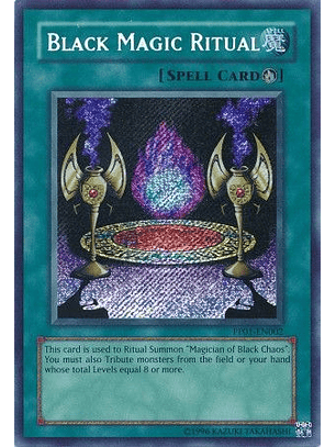 Black Magic Ritual - PP01-EN002 - Secret Rare