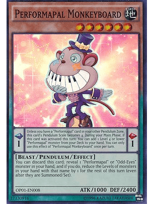 Performapal Monkeyboard - OP01-EN008 - Super Rare