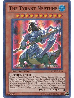 The Tyrant Neptune - CT08-EN018 - Super Rare