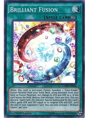 Brilliant Fusion - CORE-EN056 - Super Rare 1st Edition