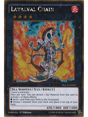 Lavalval Chain - PGL2-EN044 - Gold Rare 1st Edition