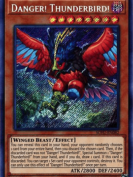 Danger! Thunderbird! - SOFU-EN082 - Secret Rare Unlimited