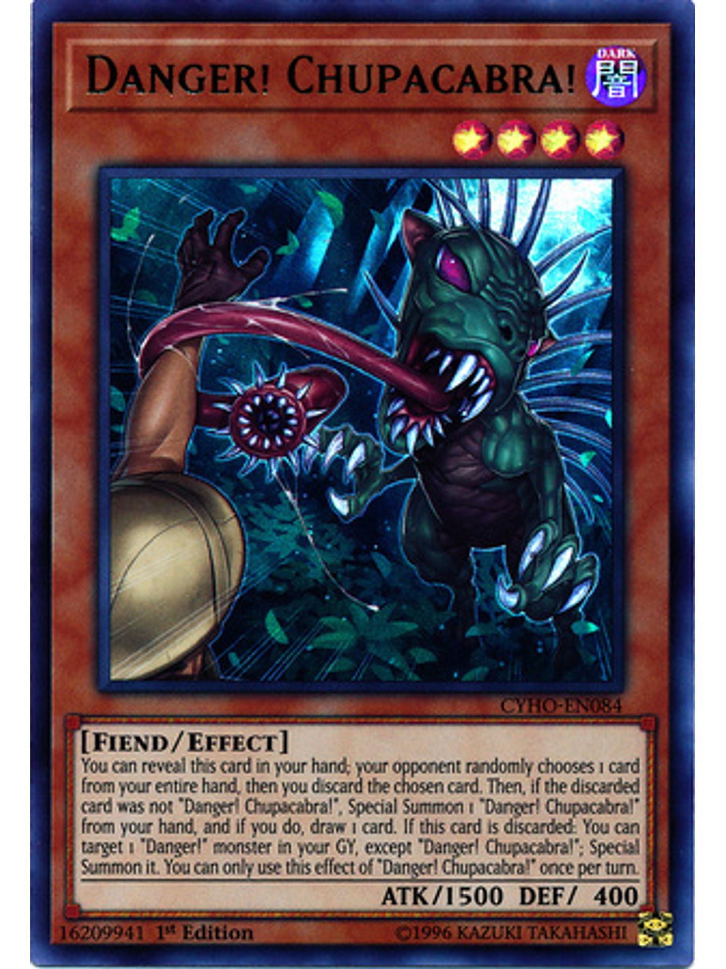Danger! Chupacabra! - CYHO-EN084 - Ultra Rare 1st Edition 1