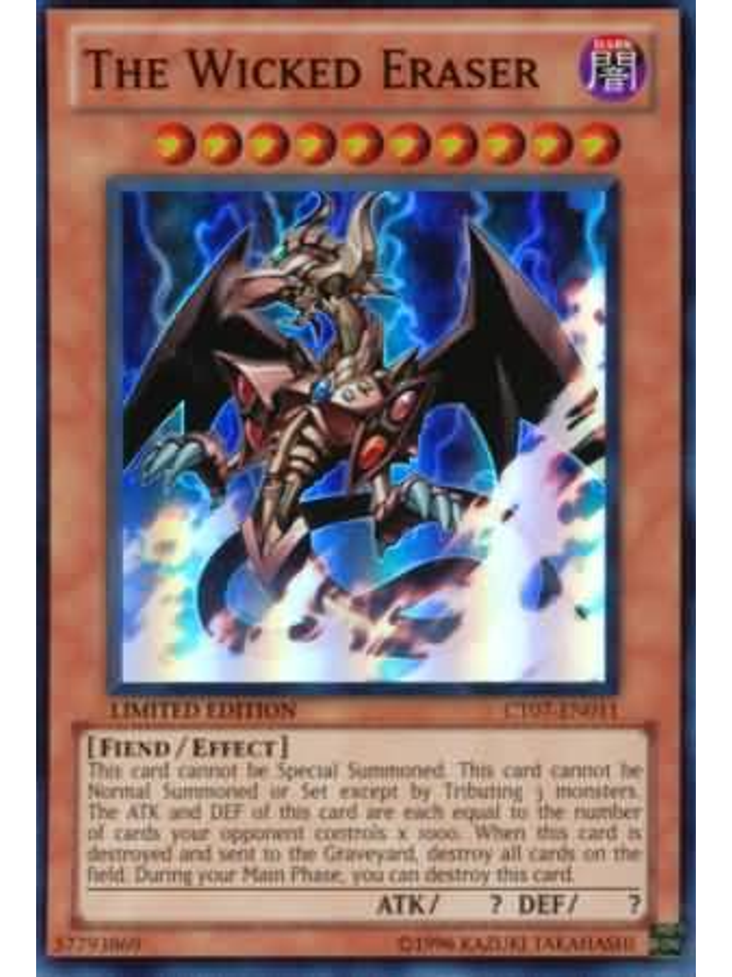 The Wicked Eraser - CT07-EN011 - Super Rare 1