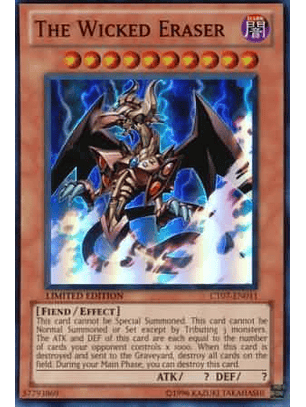 The Wicked Eraser - CT07-EN011 - Super Rare
