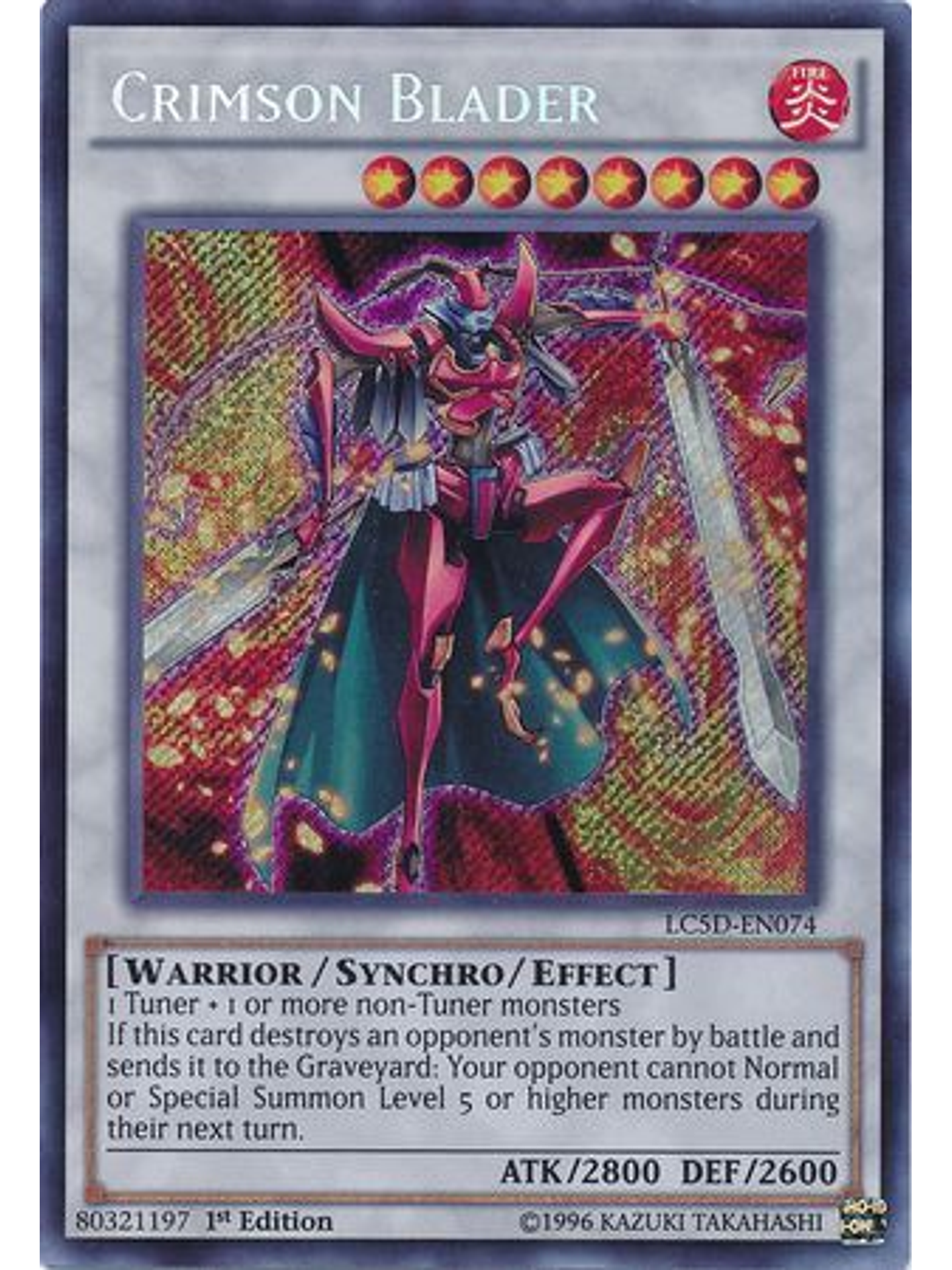 Crimson Blader - LC5D-EN074 - Secret Rare 1st Edition 1