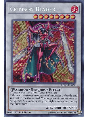 Crimson Blader - LC5D-EN074 - Secret Rare 1st Edition