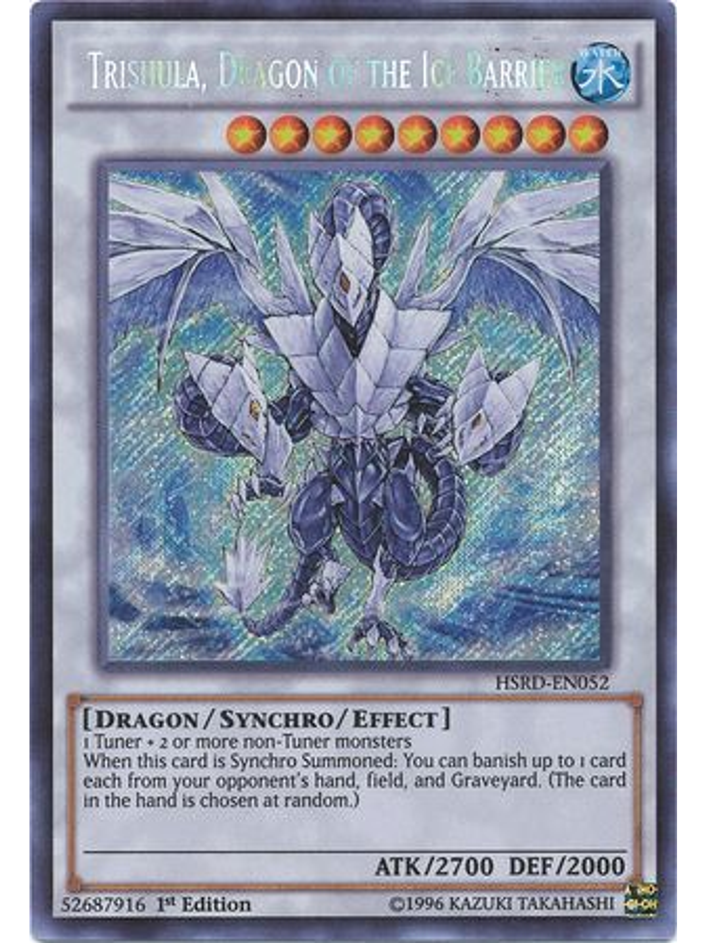 Trishula, Dragon of the Ice Barrier - HSRD-EN052 - Secret Rare 1st Edition 1