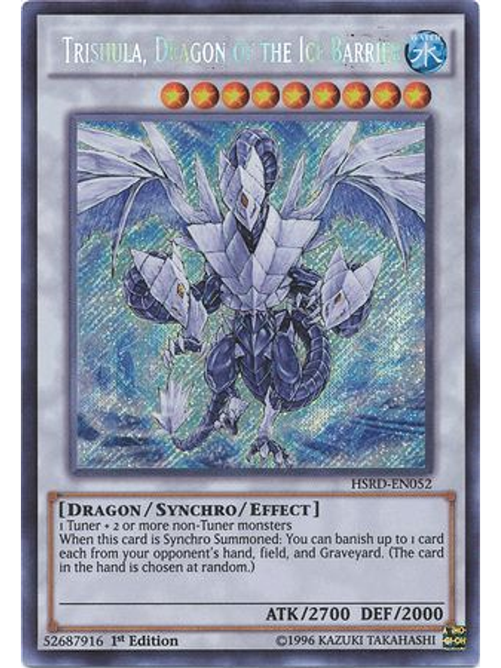 Trishula, Dragon of the Ice Barrier - HSRD-EN052 - Secret Rare 1st Edition 1